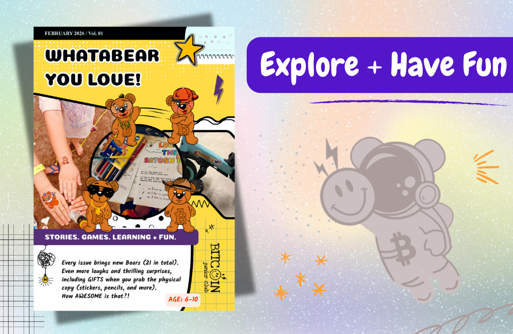 Magazine for kids - bitcoin and beyond - WHATABEAR YOU LOVE